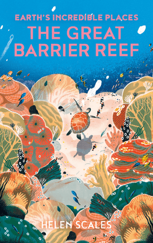 Earth's Incredible Places: Great Barrier Reef