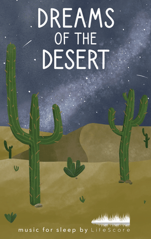 Dreams of the Desert