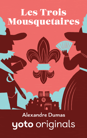 Les Trois Mousquetaires