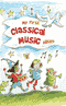 My First Classical Music Album