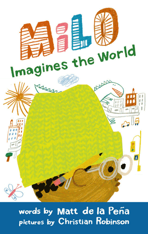 Milo Imagines the World/Milo imagina el mundo