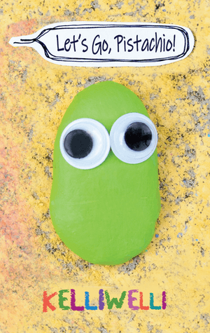 Let's Go, Pistachio!