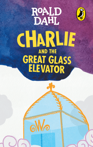 Charlie and the Great Glass Elevator NEW