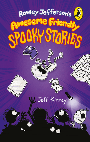 Rowley Jefferson's Awesome Friendly Spooky Stories