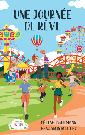 Une journée de rêve