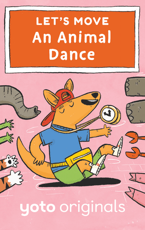 Let's Move: An Animal Dance (Digital)
