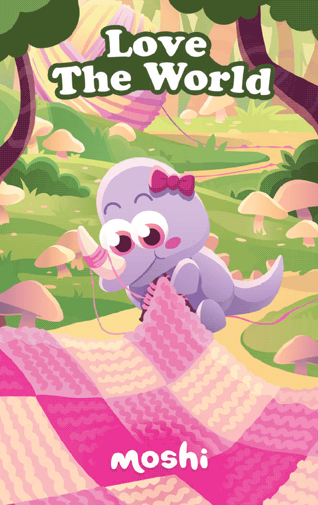 Moshi: Love the World